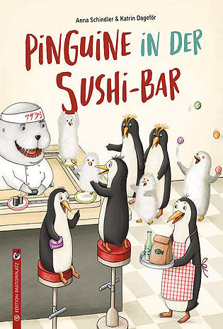Pinguine in der Sushi-Bar | ISBN= |  Booksender