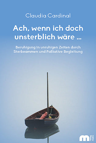 Ach, wenn ich doch unsterblich wäre - BookSender